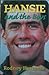 Hansie and the Boys: The Making of the South African Cricket Team