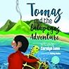 Tomas and the Galapagos Adventure by Carolyn Lunn