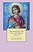 Tortured For The Love Of Christ Vol.IV St. Fanourios The Martyr & Miracle Worker (Vol.IV St. Fanourios The Martyr And Miracle Worker Book 4)
