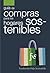 La Guía de Compras para los Hogares Sostenibles (Spanish Edition)