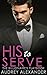 His to Serve (The Billionai...
