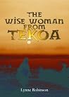 The Wise Woman From Tekoa