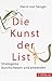 Die Kunst der List: Strategeme durchschauen und anwenden (Beck Paperback)