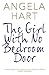 The Girl With No Bedroom Do...