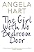 The Girl With No Bedroom Door: A True Short Story of a Runaway Teenager and the Foster Carer Who Fought to Help Her