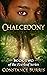 Chalcedony (Everleaf #2)