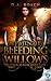 Between the Bleeding Willows (The Demon Hunters Series, #1)