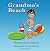 Grandma's Beach by Karen Stanford