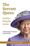 The Servant Queen...