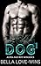 Dog (Alpha Bad Boy MC #1)