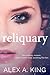 Reliquary (The Reliquary Series Book 1)