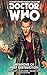 Doctor Who: The Ninth Doctor Volume 1 - Weapons of Past Destruction