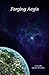 Forging Aegis (The Abraxis ...