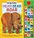 Hear Bear Roar by Eric Carle