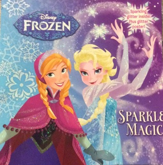 Sparkle Magic! (Disney Frozen) (Pictureback(R))