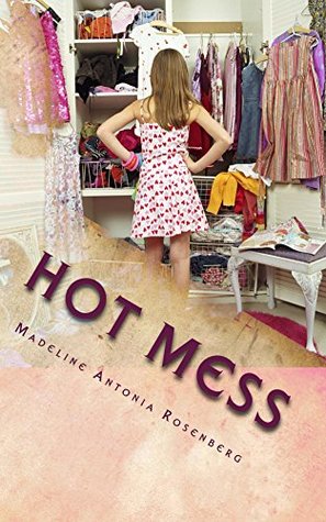 Hot Mess (Tragic Love #1)