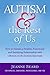 Autism & the Rest of Us: How to Sustain a Healthy, Functional, and Satisfying Relationship with a Person on the Autism Spectrum