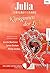 Julia Jubiläum Band 4: Königinnen der Liebe (German Edition)