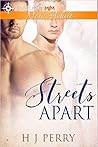 Streets Apart by H.J. Perry