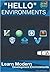 "Hello" Environments: Learn Modern Development Environments
