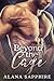 Beyond The Cage by Alana Sapphire