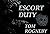 Escort Duty