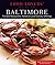 Food Lovers' Guide to® Baltimore by Kathy Patterson