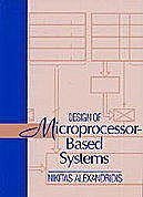 Design of Microprocessor-Based Systems