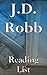 J.D. Robb: Reading List - In Death Novels, In Death Novellas, In Death Omnibus, etc.