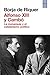 Alfonso XIII y Cambó: La monarquía y el catalanismo político