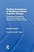 Building Competence in Mindfulness-Based Cognitive Therapy: Transcripts and Insights for Working With Stress, Anxiety, Depression, and Other Problems