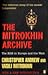 The Mitrokhin Archive: the KGB in Europe and the West