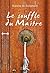 Le souffle du maître (French Edition)