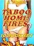 Taboo Home Fires: 10 Sizzli...