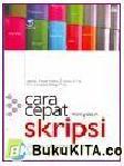 Cara Cepat Menyusun Skripsi Jurusan Informatika/Komputer