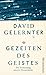 Gezeiten des Geistes: Die Vermessung unseres Bewusstseins (German Edition)