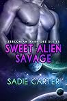 Sweet Alien Savage (Zerconian Warriors, #4)
