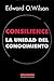 Consilience: la unidad del conocimiento