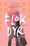 Flokdyr by Dorte Holm