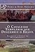 O Cavaleiro Templário que descobriu o Brasil: Histórias e Lendas do Descobrimento. (Portuguese Edition)