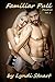 Familiar Pull: Decadence Series Volume 2 (Decadence Series (A Rockstar Romance Series))