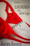 Dork To Dirty by Karen Raines