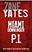 MIAMI DOWNUNDER P.I. (Roy Findley Detective Series #1)