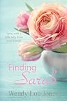 Finding Sarah by Wendy Lou  Jones