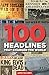100 Headlines That Changed The World by James Maloney
