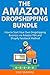 THE AMAZON DROPSHIPPING BUNDLE by Tony Simmons