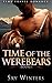 Time of the Werebears Book 1