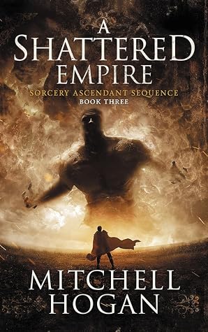 A Shattered Empire by Mitchell Hogan book cover
