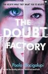 The Doubt Factory