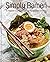 Simply Ramen: 70 Tempting N...